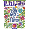 Happy Blossoms Coloring Book: Gorgeous Flowers & Inspirational Quotes to Color - Paperback