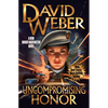 Uncompromising Honor - Hardcover