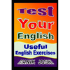 Test Your English: Useful English Exercises - Paperback