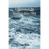 A Memory Of The Southern Seas 1904 - Paperback