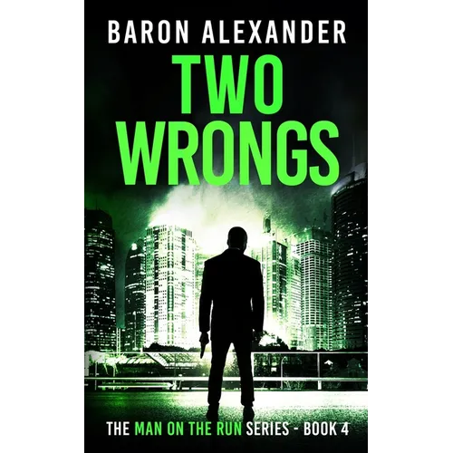 Two Wrongs - Paperback