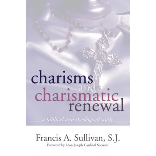 Charisms and Charismatic Renewal - Paperback