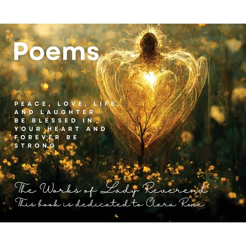 Poems: The Works of Lady Reverend - Hardcover