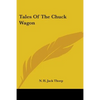 Tales Of The Chuck Wagon - Paperback