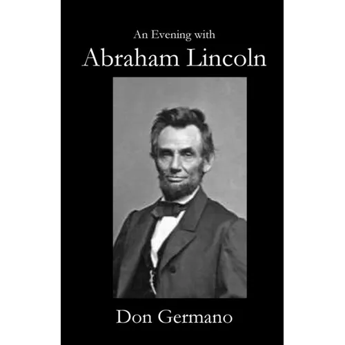 An Evening With Abraham Lincoln - Paperback