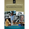 Legendary Locals of Washington - Paperback