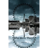 Who Were They? - Paperback