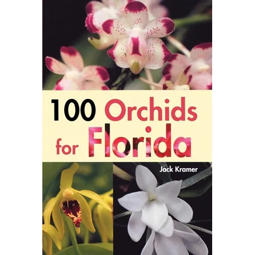 100 Orchids for Florida - Paperback