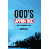 God's Apprentice: Collection of teachings for new believers - Paperback