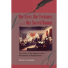 Our Lives, Our Fortunes and Our Sacred Honour: The Lives of the Signers to the Declaration of Independence - Paperback