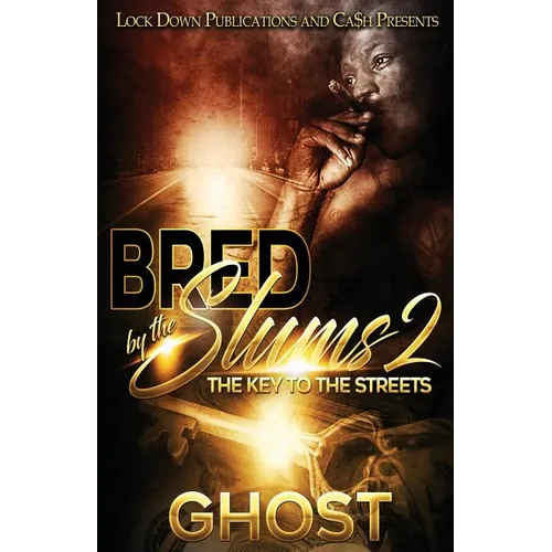 Bred by the Slums 2: The Key to the Streets - Paperback