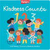 Kindness Counts 123: Kindness Book for Toddlers and Kids 2-5, Read Aloud Book for Social and Emotional Skills, Help Kids Learn What It Means to Be Kin - Hardcover