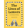 The Lives of Lemurs - Hardcover