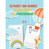 alphabet and number tracing books for preschoolers 3-6: Tracing, writing & Coloring Numbers write abc letters numbers Tracing For Toddlers Practice li - Paperback