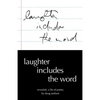 Laughter Includes the Word: Revealed, A Life of Poetry - Paperback
