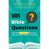 101 Bible Questions: And the Surprising Answers You May Not Hear in Church - Paperback