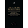 The State and Global Change: The Political Economy of Transition in the Middle East and north Africa - Paperback