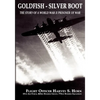 Goldfish Silver Boot - The Story of a World War II Prisoner of War - Paperback