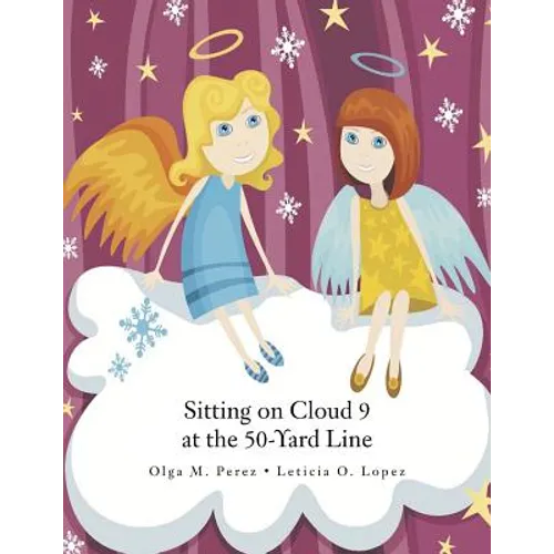 Sitting on Cloud 9 at the 50-Yard Line - Paperback