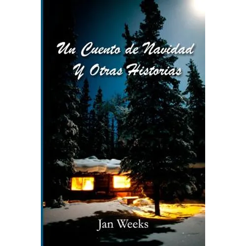 Un Cuento de Navidad y Otras Historias - Paperback
