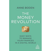 The Money Revolution: Easy Ways to Manage Your Finances in a Digital World - Hardcover