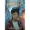 Minimum Wage Magic - Paperback