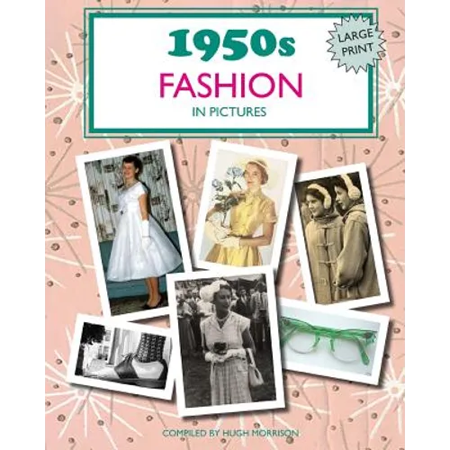 1950s Fashion in Pictures: Large print book for dementia patients - Paperback
