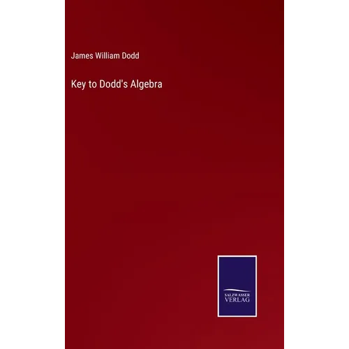 Key to Dodd's Algebra - Hardcover