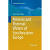 Mineral and Thermal Waters of Southeastern Europe - Paperback