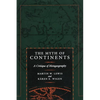 The Myth of Continents: A Critique of Metageography - Paperback