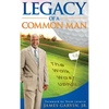 Legacy of a Common Man - Hardcover