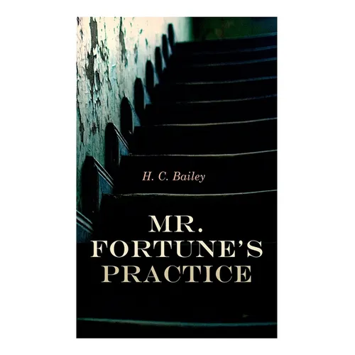 Mr. Fortune's Practice - Paperback
