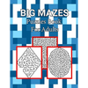 Big Mazes Puzzles Book For Adults: Tons of Challenge and Fun for your Brain, Square - Circle - Diamond Level Mazes Books for Beginner to Expert, Maze - Paperback
