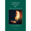 An Infinity of Gods: Conversations with an Unconventional Mystic, The Teachings of Shelly Trimmer - Paperback