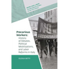 Precarious Workers: History of Debates, Political Mobilization, and Labor Reforms in Italy - Hardcover
