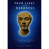 From Light Into Darkness: The Evolution of Religion in Ancient Egypt - Paperback