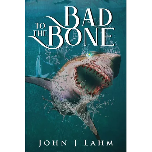 Bad to the Bone - Paperback