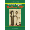 Vietnamese Wing Chun - The Form "108" - Paperback
