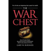 The War Chest: Rules & Principles of Wealth, Step by Step Instructions on Building Wealth, Read It in a Day, Change Your Life Forever - Paperback