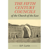 The Fifth Century Councils of the Church of the East - Paperback