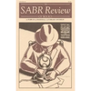 The Sabr Review of Books, Volume 2: A Forum of Baseball Literary Opinion - Paperback