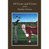 Of Cows and Crows: Poems - Paperback