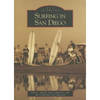Surfing in San Diego - Paperback