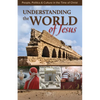 Understanding the World of Jesus: People, Politics & Culture in the Time of Christ - Paperback