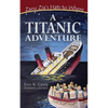 A Titanic Adventure - Paperback
