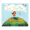 Let Her Be - Board Book