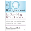 10 Best Questions for Surviving Breast Cancer: The Script You Need to Take Control of Your Health - Paperback