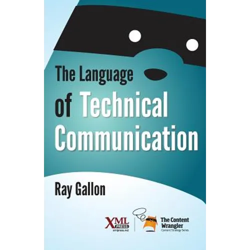 The Language of Technical Communication - Paperback