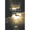 Crazy Testimonies: Coming Out of Darkness - Paperback