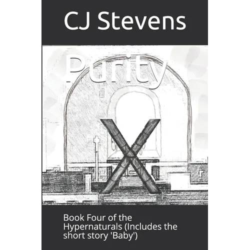 Purity: Book Four of the Hypernaturals (Includes the short story 'Baby') - Paperback